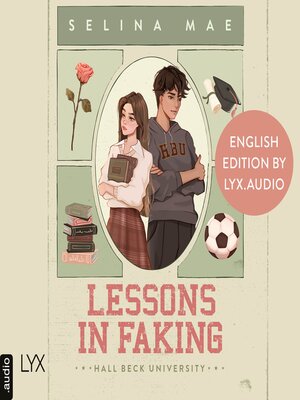 cover image of Lessons in Faking (English Edition)--Hall Beck University, Part 1